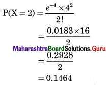 Maharashtra Board 12th Commerce Maths Solutions Chapter 8 Probability Distributions Ex 8.4 Q4