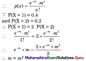 Maharashtra Board 12th Commerce Maths Solutions Chapter 8 Probability Distributions Miscellaneous Exercise 8 IV Part 2 Q13